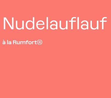 Nudelauflauf à la Rumfort