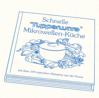 E20 Tupperware-Kochbuch „Schnelle Mikrowellen-Küche"