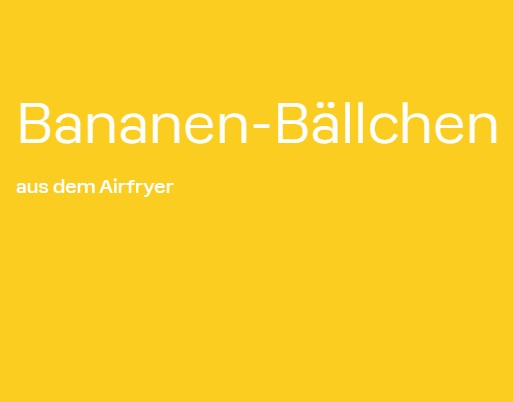 Bananen-Bällchen
