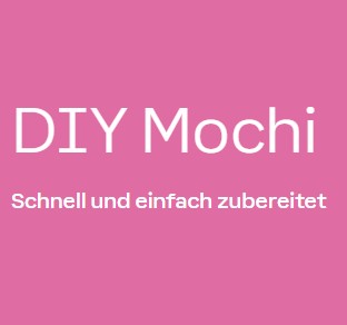 DIY Mochi
