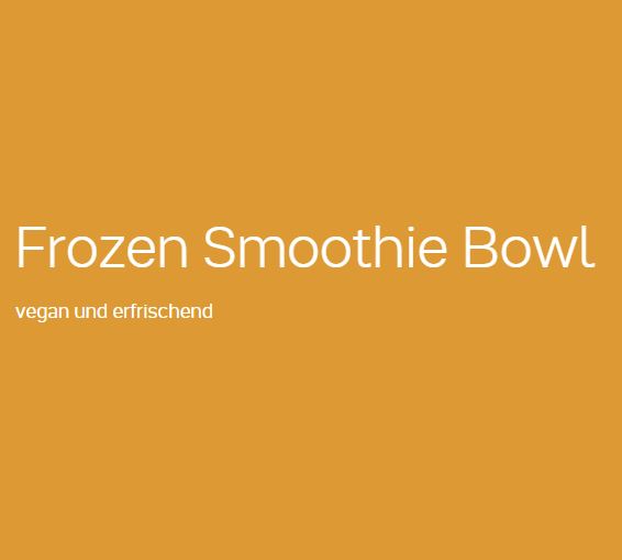 Frozen Smoothie Bowl