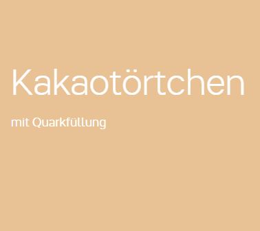 Kakaotörtchen mit Quarkfüllung