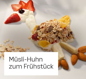 Müsli-Huhn zum Frühstück