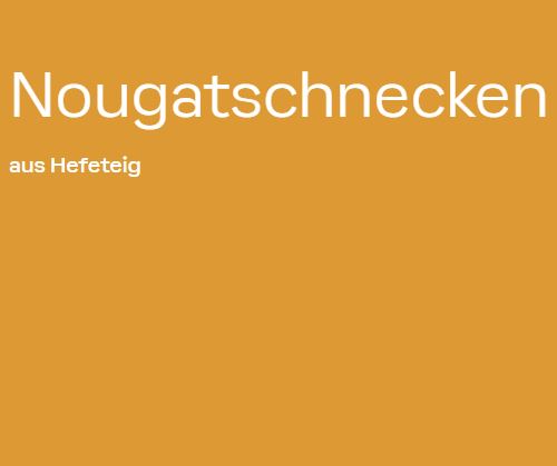Nougatschnecken aus Hefeteig