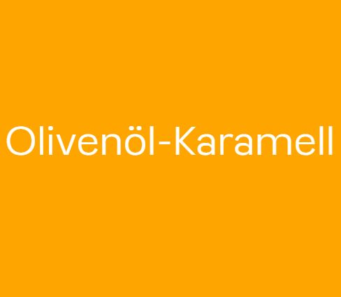 Olivenöl-Karamell