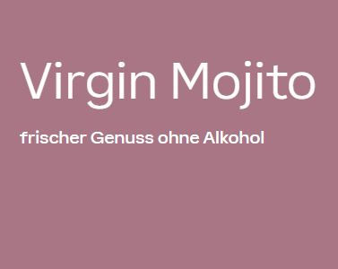 Virgin Mojito - frischer Genuss ohne Alkohol