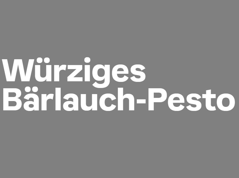 Würziges Bärlauch-Pesto